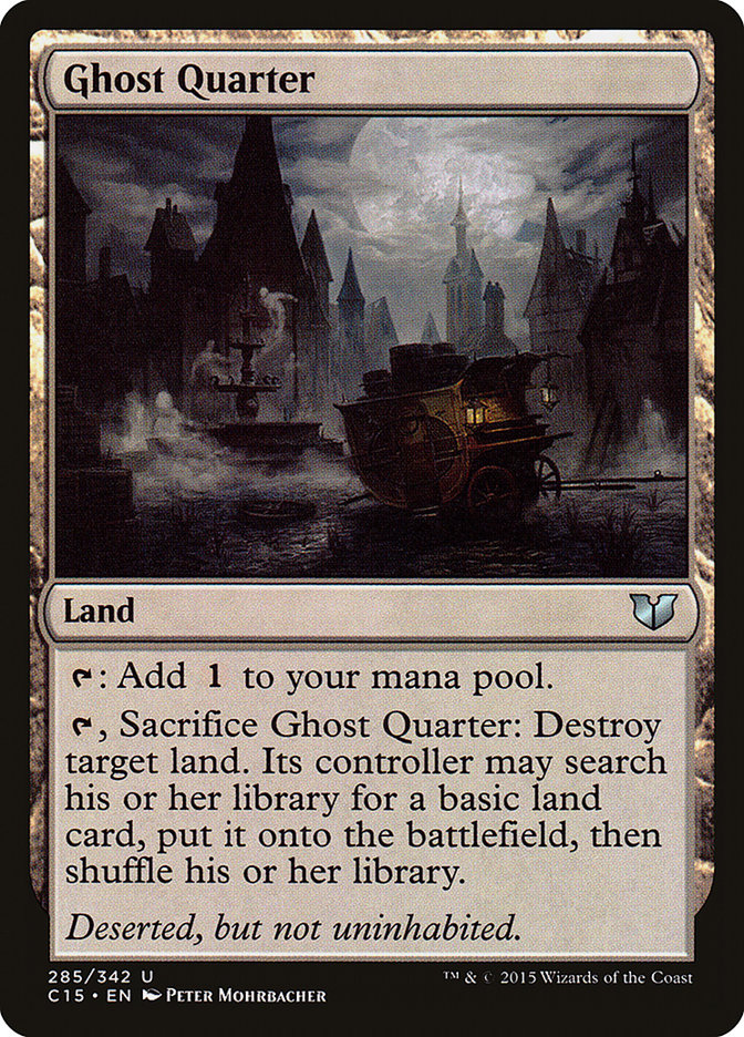 Ghost Quarter [Commander 2015] | Anubis Games and Hobby