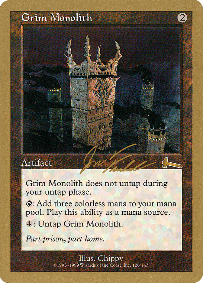 Grim Monolith (Jon Finkel) [World Championship Decks 2000] | Anubis Games and Hobby