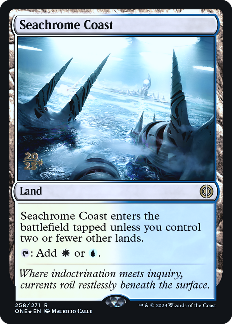 Seachrome Coast [Phyrexia: All Will Be One Prerelease Promos] | Anubis Games and Hobby