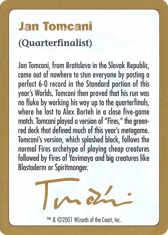 Jan Tomcani Bio [World Championship Decks 2001] | Anubis Games and Hobby