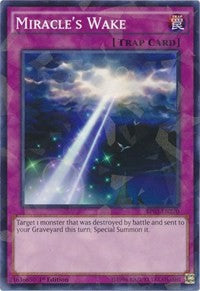 Miracle's Wake (Shatterfoil) [Battle Pack 3: Monster League] [BP03-EN220] | Anubis Games and Hobby