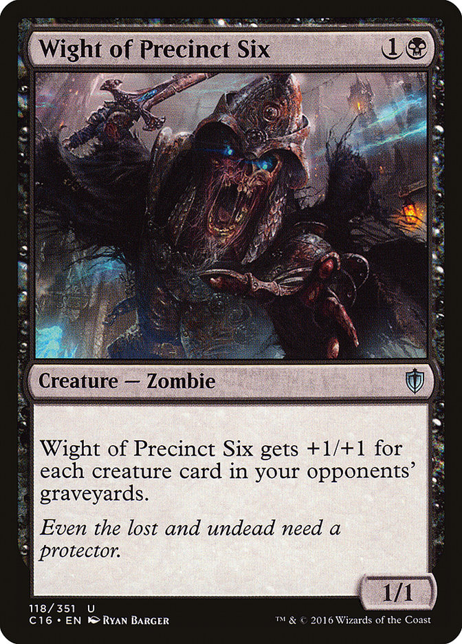 Wight of Precinct Six [Commander 2016] | Anubis Games and Hobby