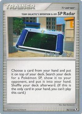 Team Galactic's Invention G-109 SP Radar (96/111) (LuxChomp of the Spirit - Yuta Komatsuda) [World Championships 2010] | Anubis Games and Hobby