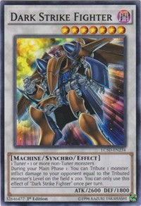 Dark Strike Fighter [Legendary Collection 5D's] [LC5D-EN234] | Anubis Games and Hobby