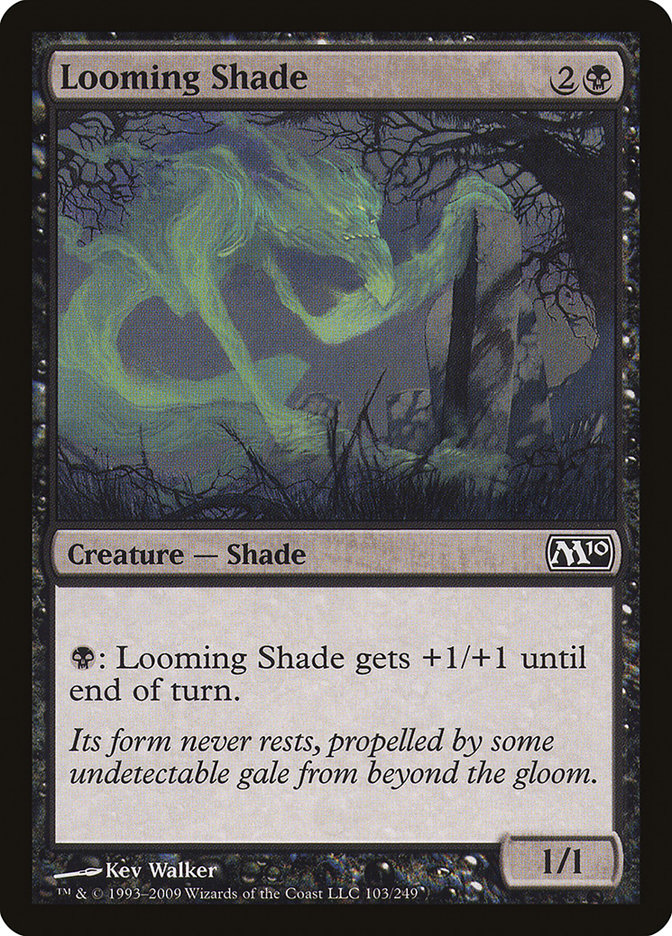 Looming Shade [Magic 2010] | Anubis Games and Hobby