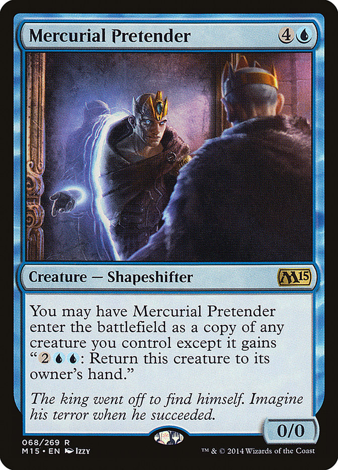 Mercurial Pretender [Magic 2015] | Anubis Games and Hobby