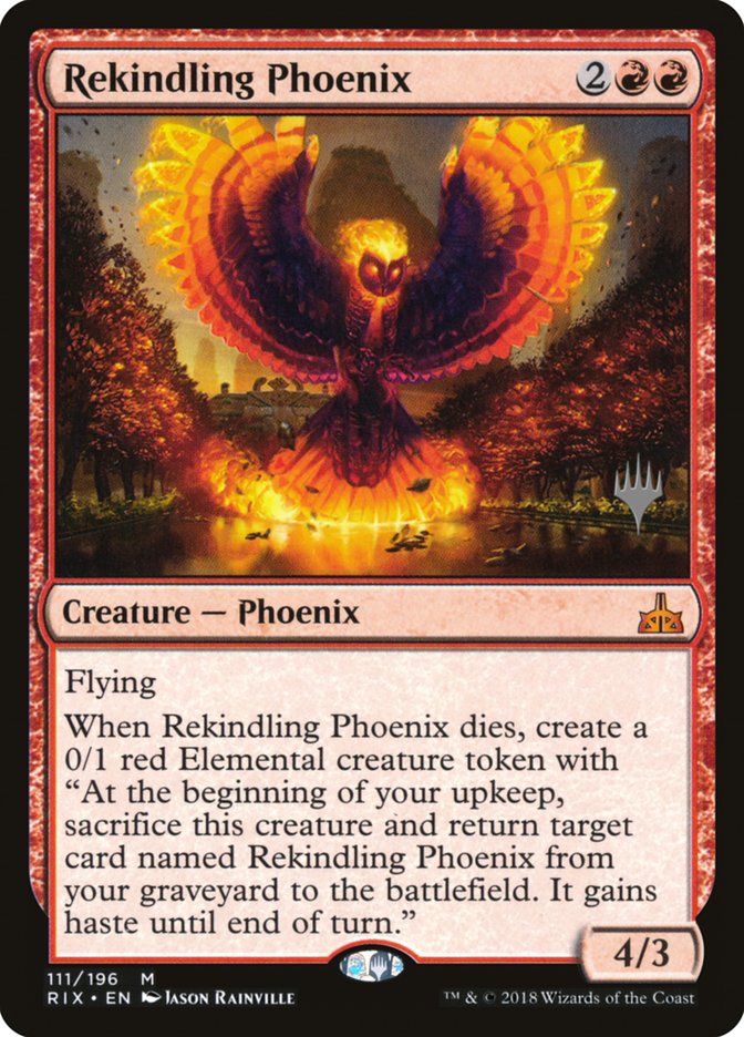 Rekindling Phoenix (Promo Pack) [Rivals of Ixalan Promos] | Anubis Games and Hobby