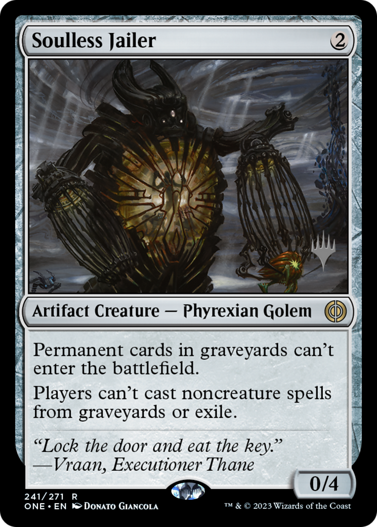 Soulless Jailer (Promo Pack) [Phyrexia: All Will Be One Promos] | Anubis Games and Hobby