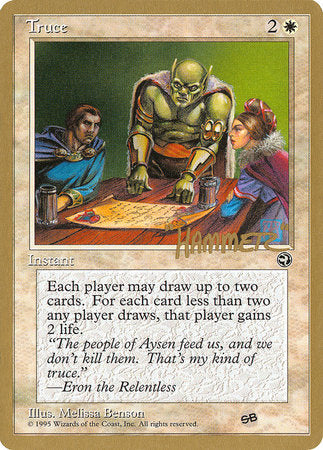 Truce - 1996 Shawn "Hammer" Regnier (HML) (SB) [Pro Tour Collector Set] | Anubis Games and Hobby