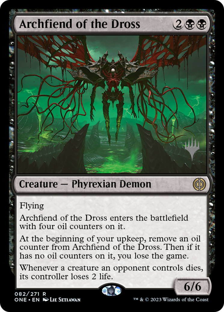 Archfiend of the Dross (Promo Pack) [Phyrexia: All Will Be One Promos] | Anubis Games and Hobby