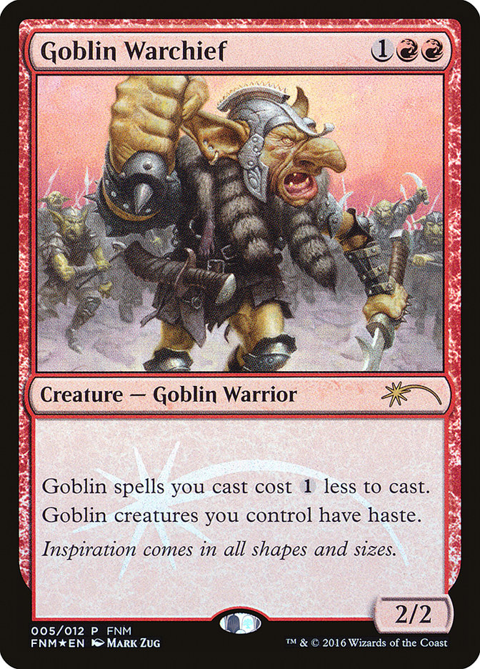 Goblin Warchief [Friday Night Magic 2016] | Anubis Games and Hobby