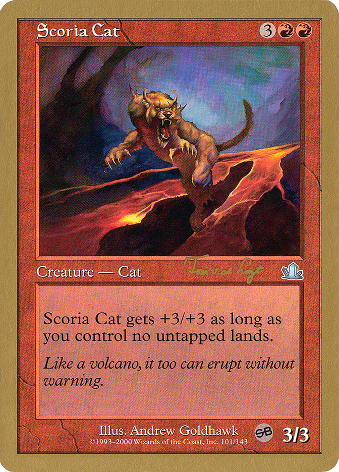 Scoria Cat (Tom van de Logt) (SB) [World Championship Decks 2001] | Anubis Games and Hobby