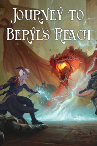 Journey to Beryl's Reach | Anubis Games and Hobby