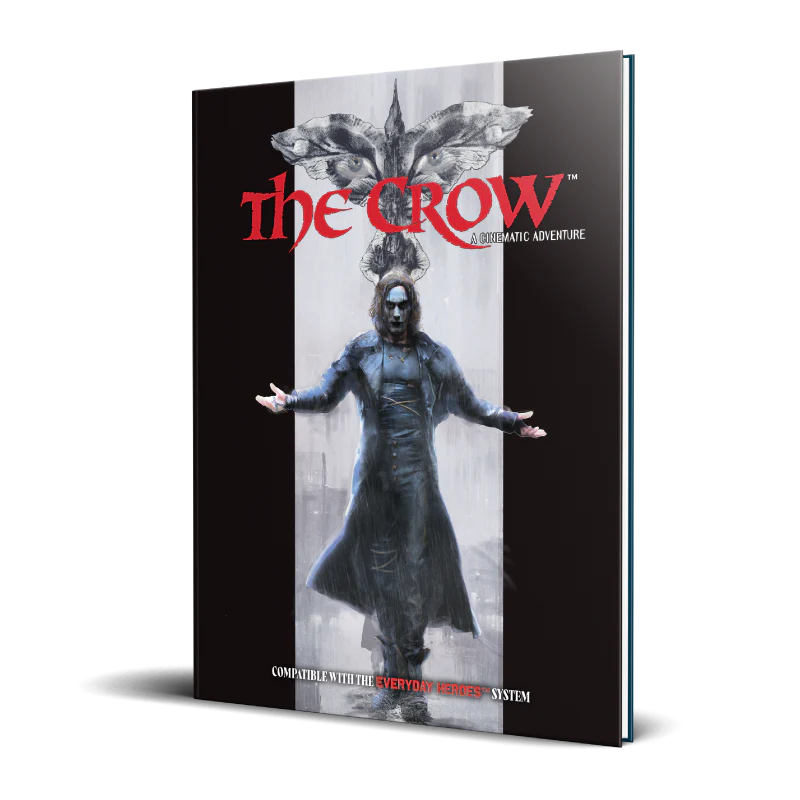 Everyday Heroes RPG: The Crow Cinematic Adventure | Anubis Games and Hobby