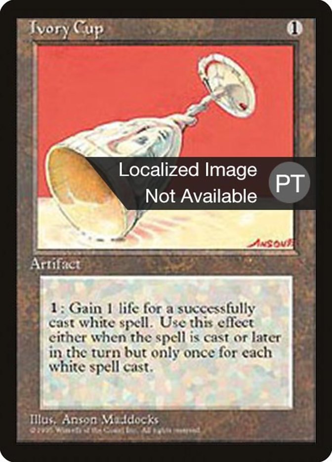Ivory Cup [Fourth Edition (Foreign Black Border)] | Anubis Games and Hobby