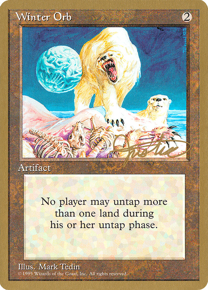 Winter Orb (Mark Justice) [Pro Tour Collector Set] | Anubis Games and Hobby