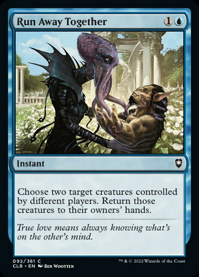 Run Away Together [Commander Legends: Battle for Baldur's Gate] | Anubis Games and Hobby