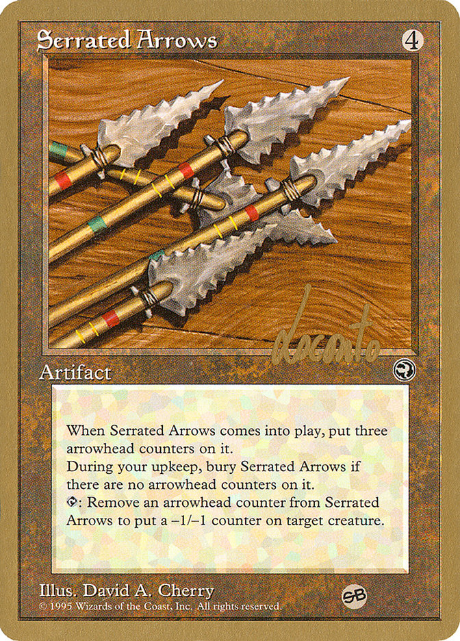 Serrated Arrows (Michael Loconto) (SB) [Pro Tour Collector Set] | Anubis Games and Hobby