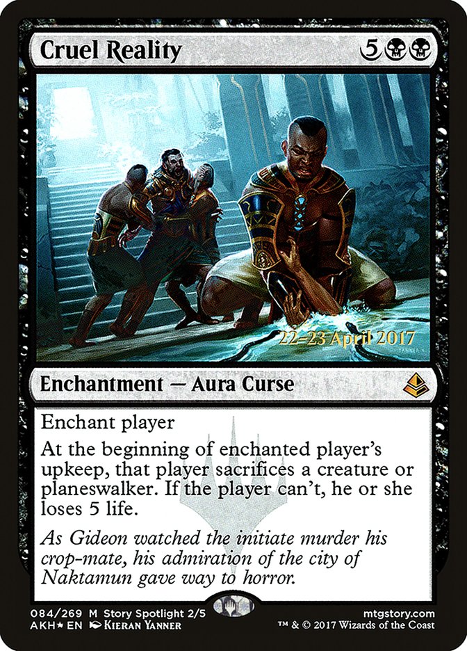 Cruel Reality [Amonkhet Prerelease Promos] | Anubis Games and Hobby