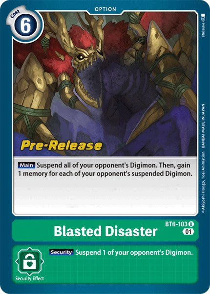 Blasted Disaster [BT6-103] [Double Diamond Pre-Release Cards] | Anubis Games and Hobby