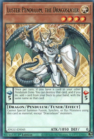 Luster Pendulum, the Dracoslayer (Rare) [ANGU-EN045] Rare | Anubis Games and Hobby