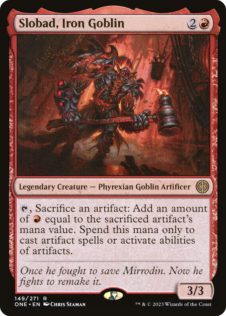 Slobad, Iron Goblin [Phyrexia: All Will Be One] | Anubis Games and Hobby