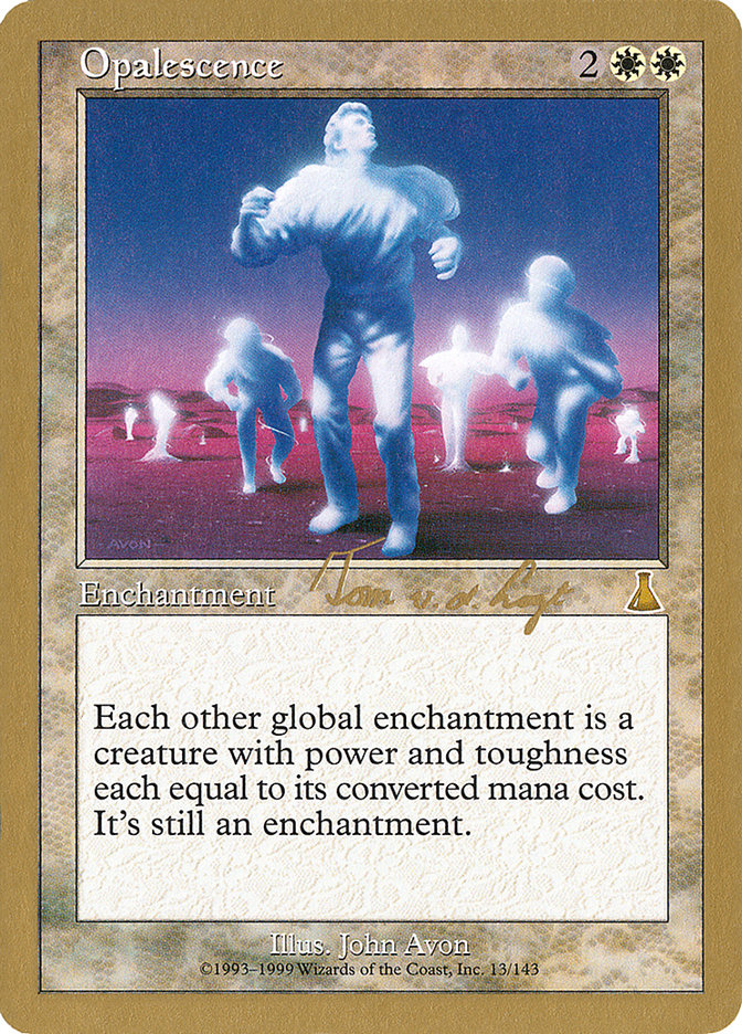 Opalescence (Tom van de Logt) [World Championship Decks 2000] | Anubis Games and Hobby