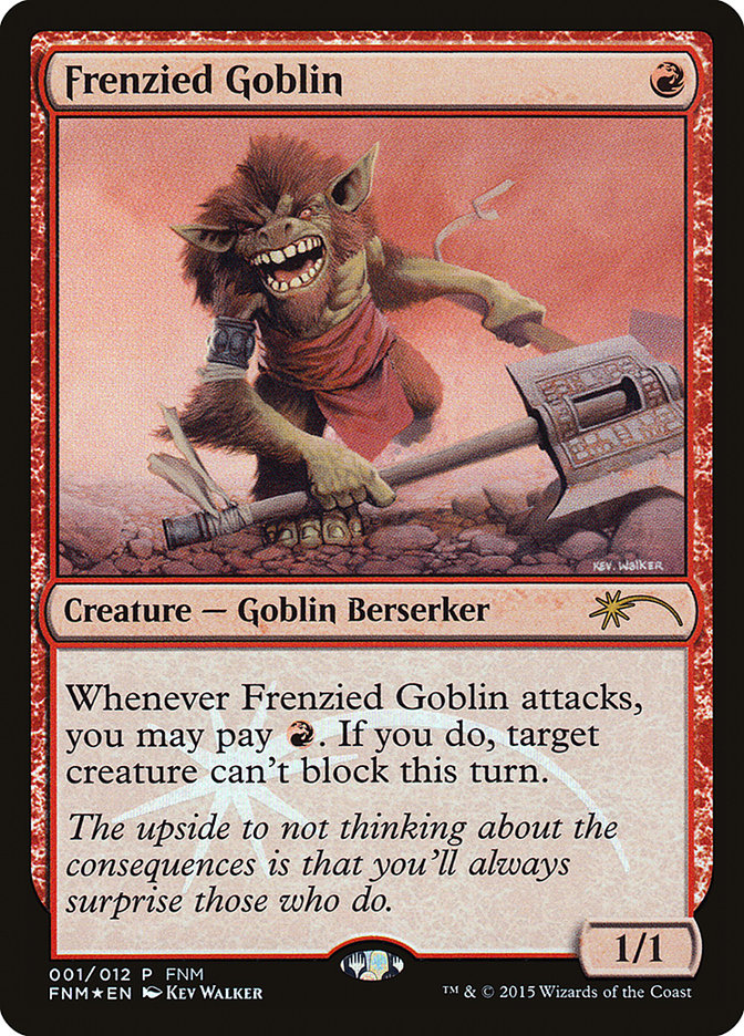Frenzied Goblin [Friday Night Magic 2015] | Anubis Games and Hobby