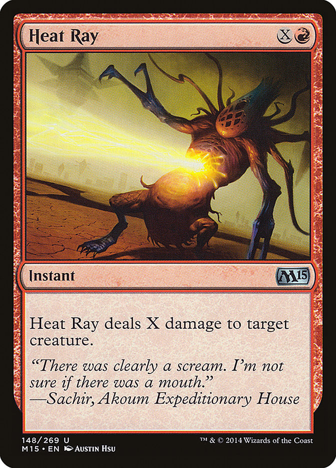 Heat Ray [Magic 2015] | Anubis Games and Hobby