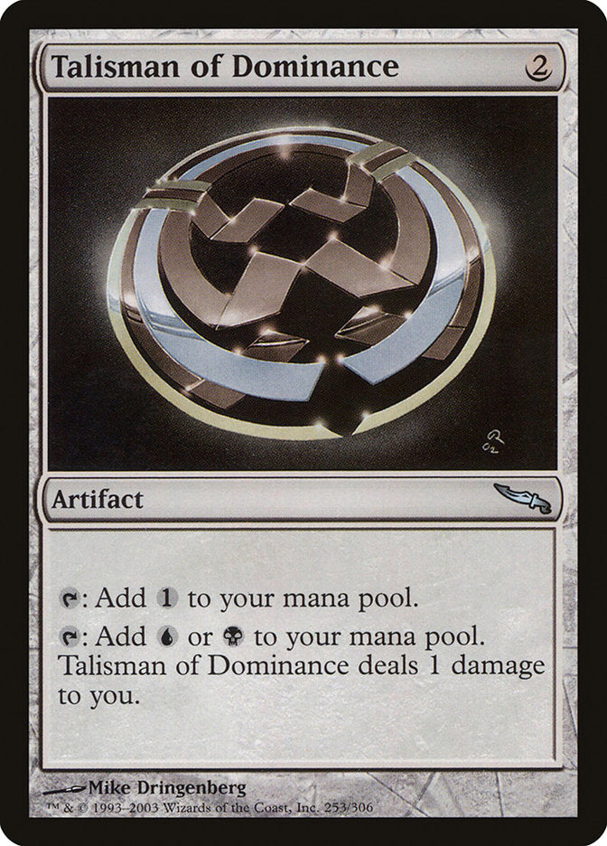 Talisman of Dominance [Mirrodin] | Anubis Games and Hobby