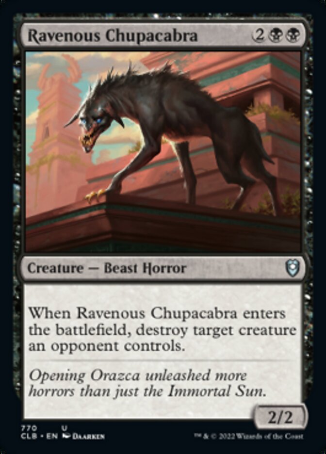 Ravenous Chupacabra [Commander Legends: Battle for Baldur's Gate] | Anubis Games and Hobby