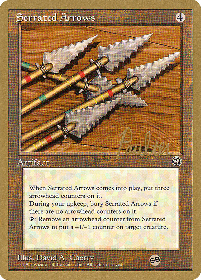 Serrated Arrows (Preston Poulter) (SB) [Pro Tour Collector Set] | Anubis Games and Hobby