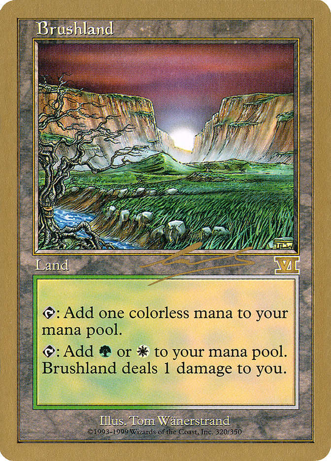 Brushland (Nicolas Labarre) [World Championship Decks 2000] | Anubis Games and Hobby