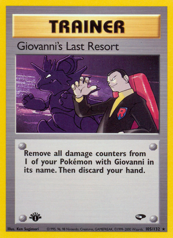 Giovanni's Last Resort (105/132) [Gym Challenge 1st Edition] | Anubis Games and Hobby