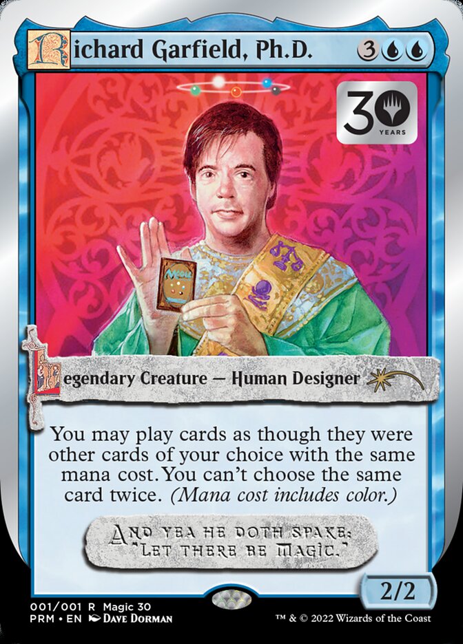 Richard Garfield, Ph.D. [30th Anniversary Promos] | Anubis Games and Hobby