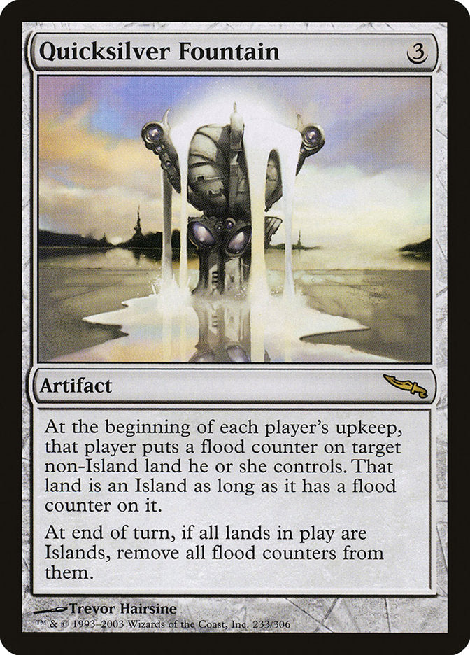 Quicksilver Fountain [Mirrodin] | Anubis Games and Hobby