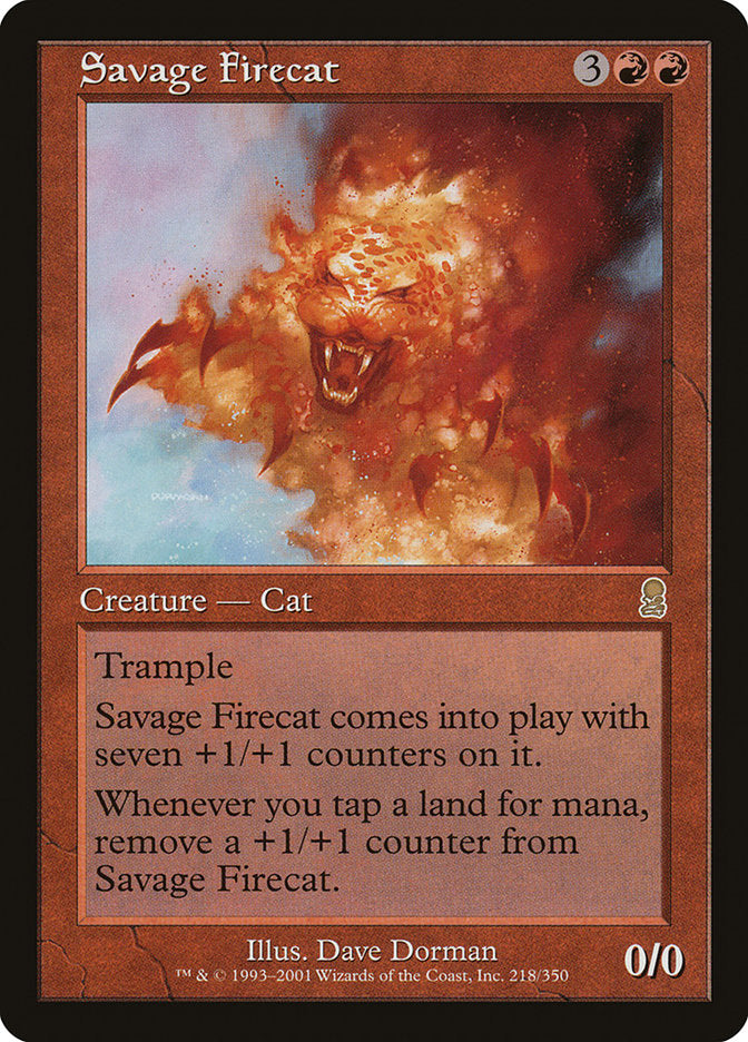 Savage Firecat [Odyssey] | Anubis Games and Hobby