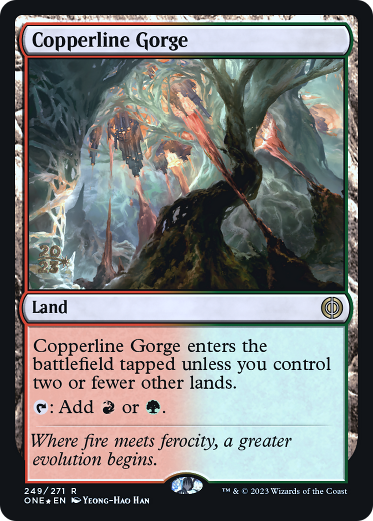 Copperline Gorge [Phyrexia: All Will Be One Prerelease Promos] | Anubis Games and Hobby