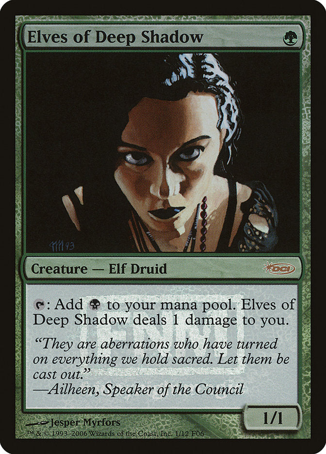 Elves of Deep Shadow [Friday Night Magic 2006] | Anubis Games and Hobby