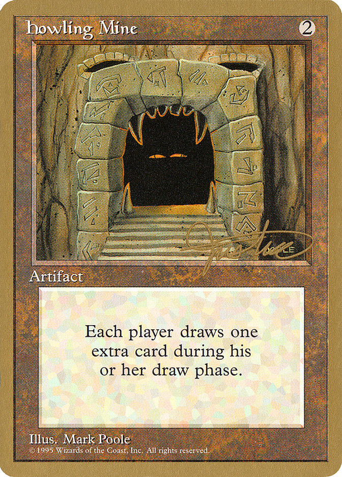 Howling Mine (Mark Justice) [Pro Tour Collector Set] | Anubis Games and Hobby