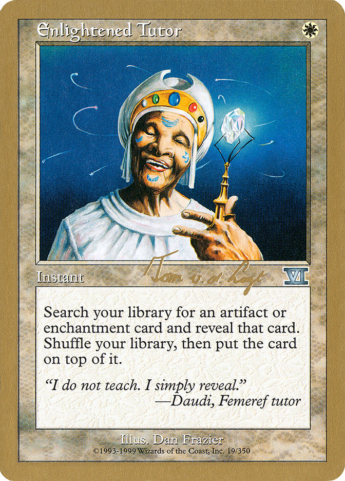 Enlightened Tutor (Tom van de Logt) [World Championship Decks 2000] | Anubis Games and Hobby