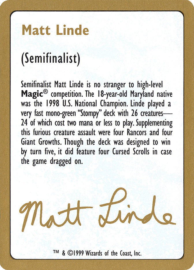 Matt Linde Bio [World Championship Decks 1999] | Anubis Games and Hobby
