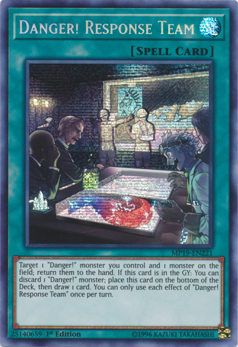 Danger! Response Team [MP19-EN221] Prismatic Secret Rare | Anubis Games and Hobby