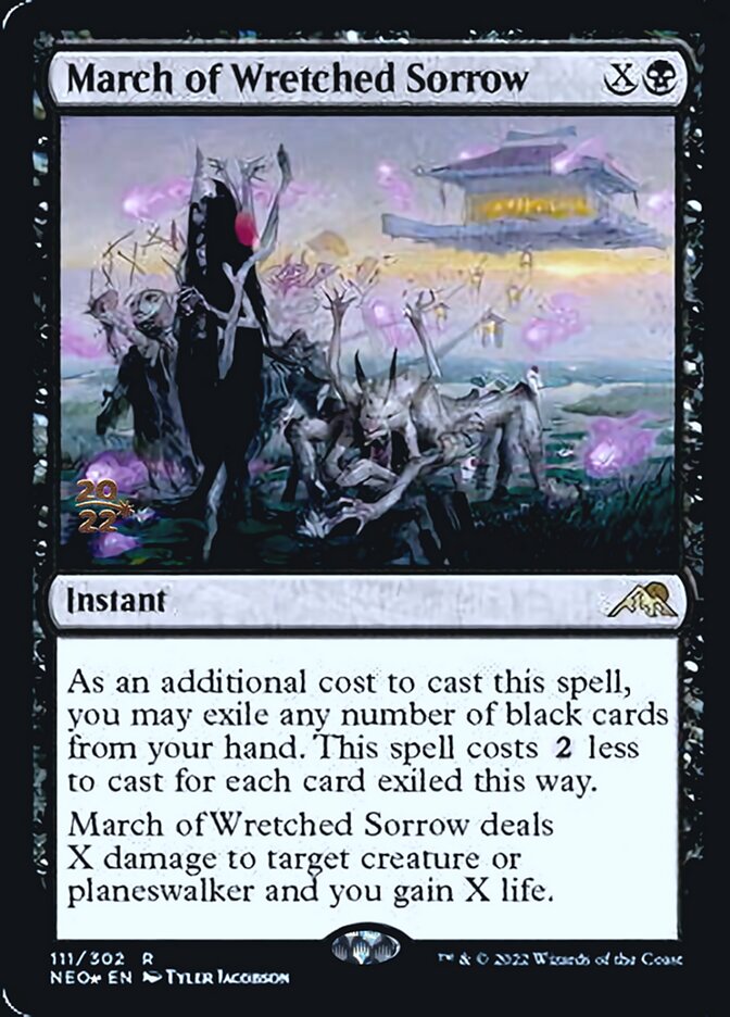 March of Wretched Sorrow [Kamigawa: Neon Dynasty Prerelease Promos] | Anubis Games and Hobby