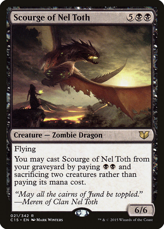 Scourge of Nel Toth [Commander 2015] | Anubis Games and Hobby