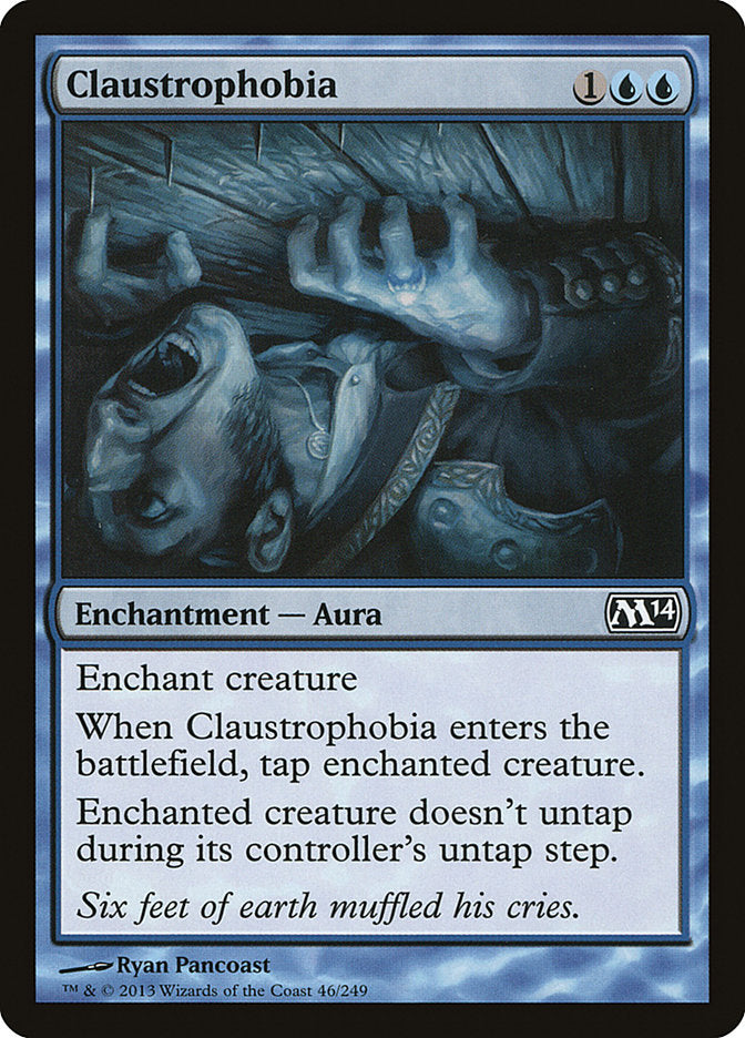 Claustrophobia [Magic 2014] | Anubis Games and Hobby