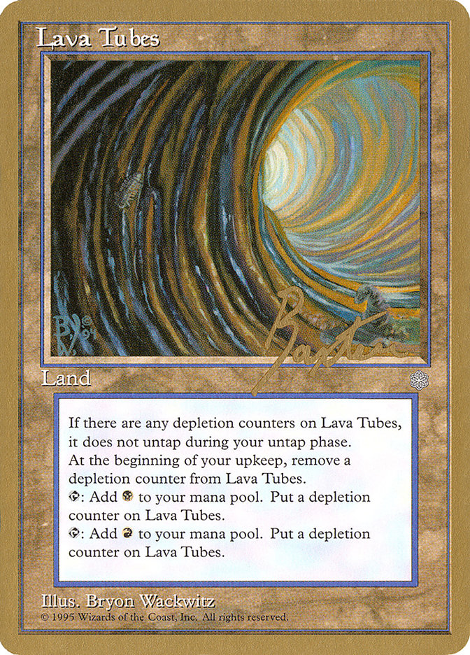 Lava Tubes (George Baxter) [Pro Tour Collector Set] | Anubis Games and Hobby