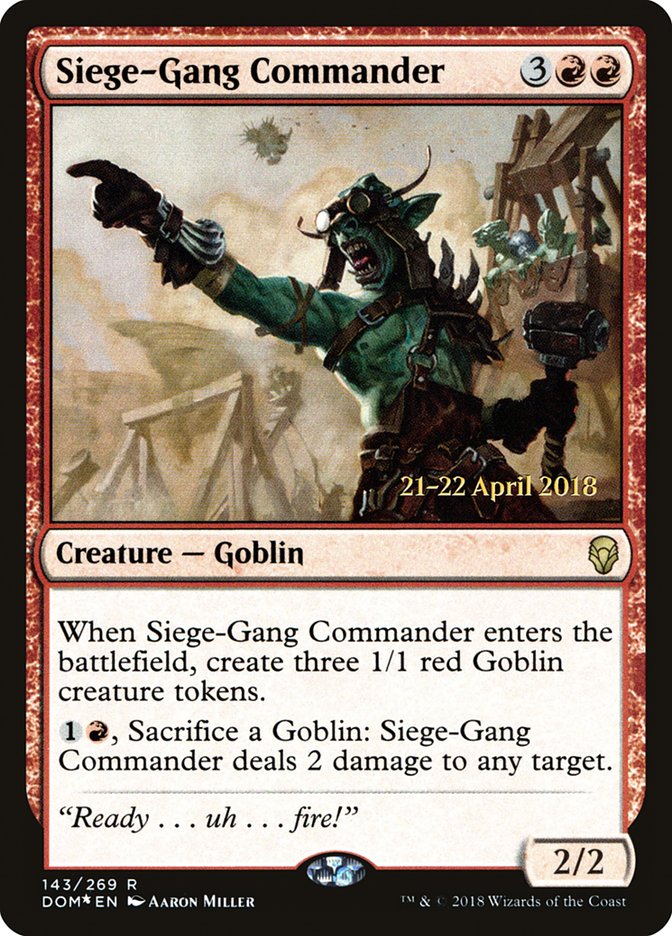 Siege-Gang Commander [Dominaria Prerelease Promos] | Anubis Games and Hobby