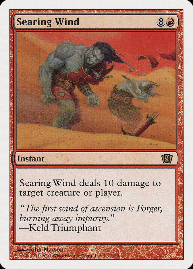 Searing Wind [Eighth Edition] | Anubis Games and Hobby