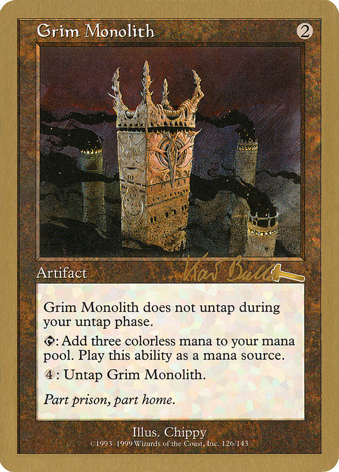 Grim Monolith (Kai Budde) [World Championship Decks 1999] | Anubis Games and Hobby